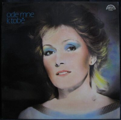 HELENA VONDRÁČKOVÁ – ODE MNE K TOBĚ (LP)