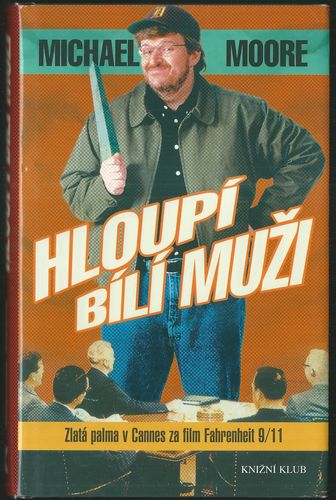 HLOUPÍ BÍLÍ MUŽI – detail 1