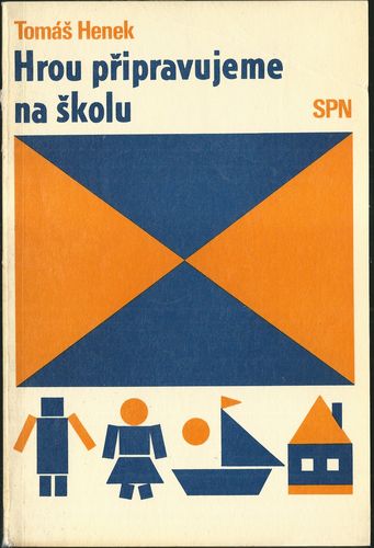 HROU PŘIPRAVUJEME NA ŠKOLU – Tomáš Henek