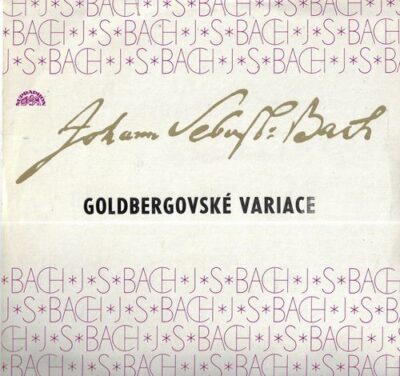 JOHANN SEBASTIAN BACH – GOLDBERGOVSKÉ VARIACE LP deska
