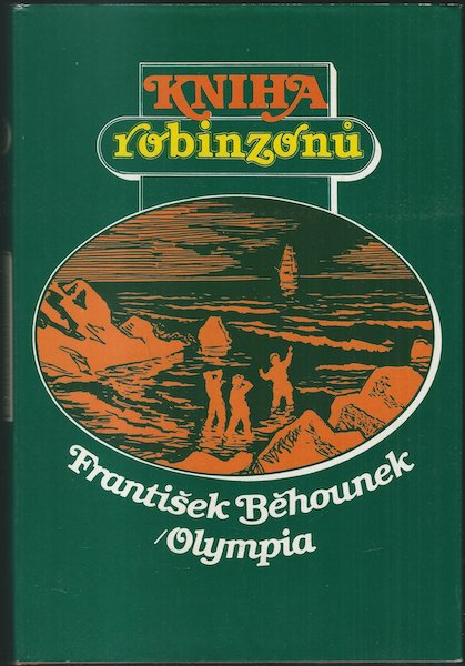 KNIHA ROBINZONŮ – František Běhounek