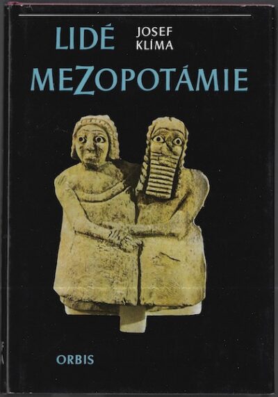 LIDÉ MEZOPOTÁMIE – Josef Klíma