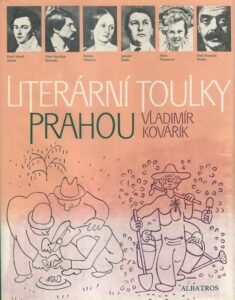 LITERÁRNÍ TOULKY PRAHOU – Vladimír Kovářík