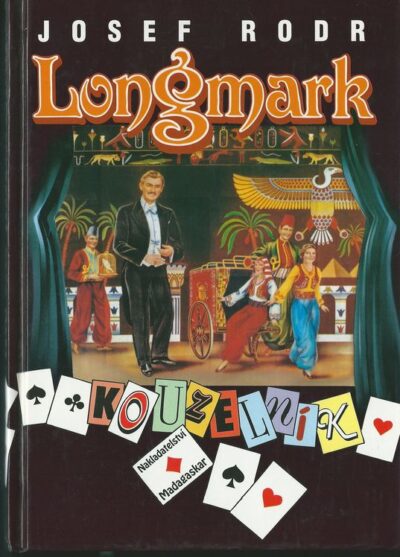 LONGMARK KOUZELNÍK – Josef Rodr