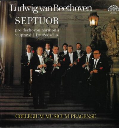 LUDWIG VAN BEETHOVEN – SEPTUOR V ÚPRAVĚ J. DRUŽECKÉHO LP deska