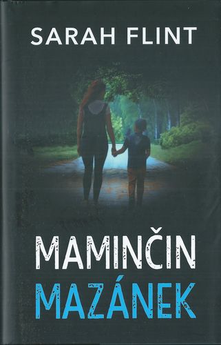 MAMINČIN MAZÁNEK – Sarah Flint