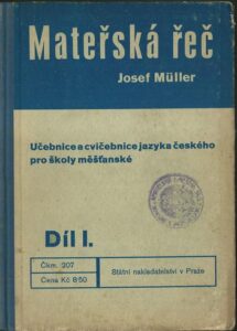 MATEŘSKÁ ŘEČ (DÍL I.) – J. Mller
