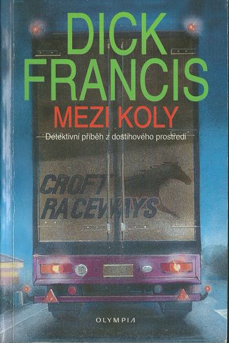 mezklydf MEZI KOLY – Dick Francis
