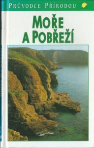 MOŘE A POBŘEŽÍ – Kolektiv autorů