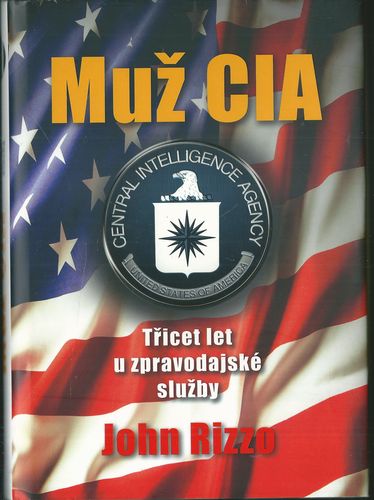 MUŽ CIA – John Rizzo