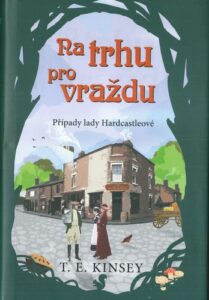 NA TRHU PRO VRAŽDU – T. E. Kinsey