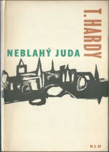 NEBLAHÝ JUDA – Thomas Hardy