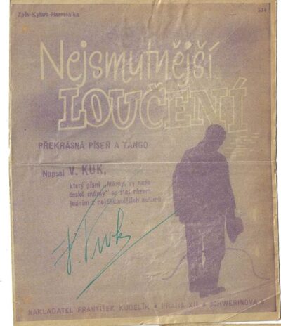 NEJSMUTNĚJŠÍ LOUČENÍ – V. Kuk
