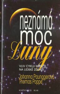 NEZNÁMÁ MOC LUNY