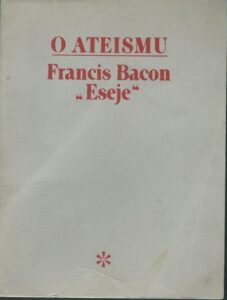 O ATEISMU – Francis Bacon