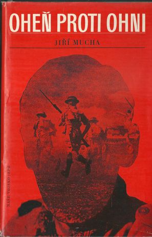 ohenproo OHEŇ PROTI OHNI – Mucha Jiří