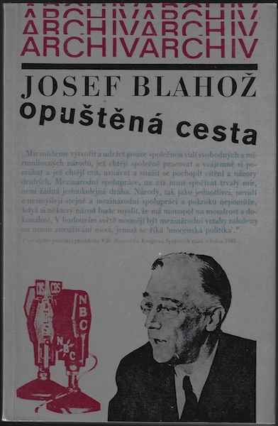 joseblahopustcest OPUŠTĚNÁ CESTA – Josef Blahož