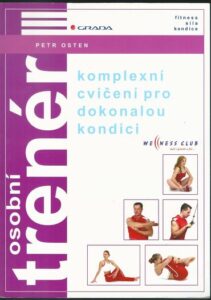 OSOBNÍ TRENÉR III – Petr Osten