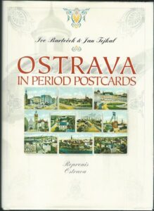 OSTRAVA IN PERIOD POSTCARDS pohlednice