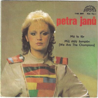 PETRA JANŮ – MÁ TO FÓR / MŮJ STÁLÝ ŠAMPIÓN SP deska