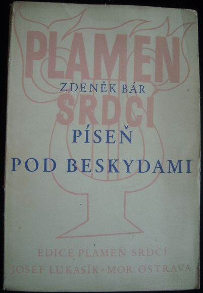 PÍSEŇ POD BESKYDAMI – Zdeněk Bár