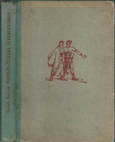 POVĚSTI ČESKÉHO SEVEROVÝCHODU – Václav Horyna
