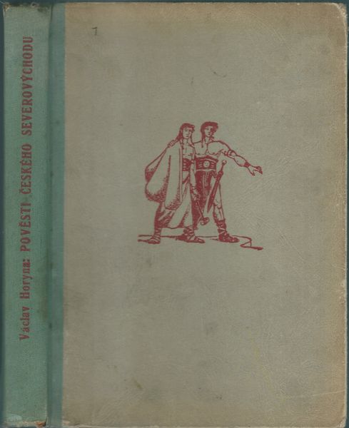 POVĚSTI ČESKÉHO SEVEROVÝCHODU – Václav Horyna