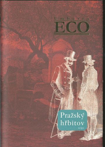 prazhrb PRAŽSKÝ HŘBITOV – Umberto Eco