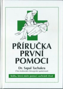 PŘÍRUČKA PRVNÍ POMOCI – Sapal Tachakra