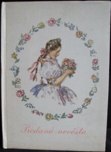 PRODANÁ NEVĚSTA