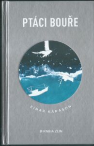 PTÁCI BOUŘE – Einar Kárason