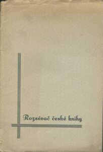 ROZSÉVAČ ČESKÉ KNIHY