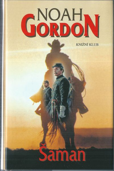 ŠAMAN – Noah Gordon