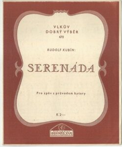 SERENÁDA – Rudolf Kubín