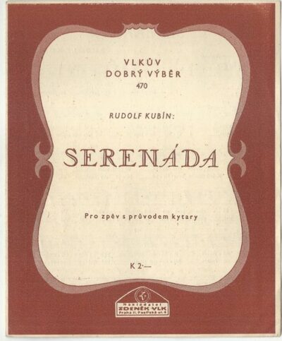 SERENÁDA – Rudolf Kubín