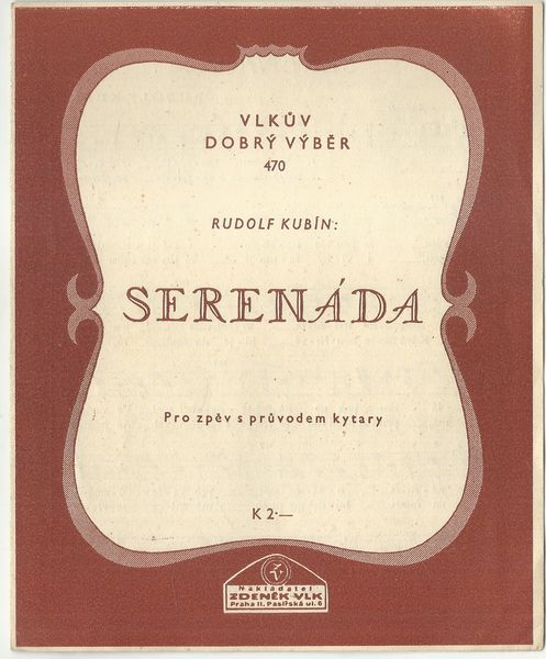 SERENÁDA – Rudolf Kubín