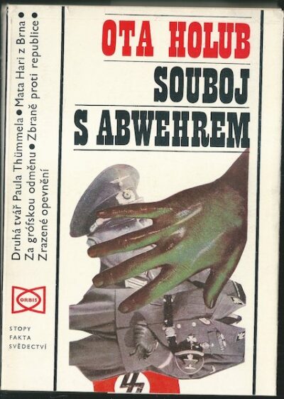 SOUBOJ S ABWEHREM – Ota Holub