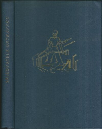 SPISOVATELÉ OSTRAVSKU – Ostravští Autoři