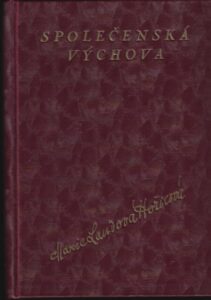SPOLEČENSKÁ VÝCHOVA