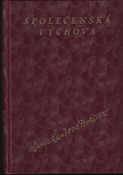 SPOLEČENSKÁ VÝCHOVA