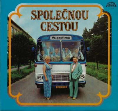 SPOLEČNOU CESTOU (LP)