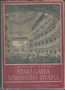 STARÁ GARDA NÁRODNÍHO DIVADLA – Ladislav Novák