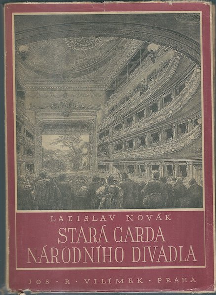 STARÁ GARDA NÁRODNÍHO DIVADLA – Ladislav Novák