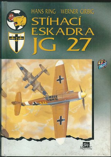 stiheska STÍHACÍ ESKADRA JG 27