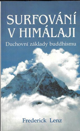 SURFOVÁNÍ V HIMÁLAJI – Frederick Lenz
