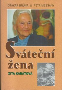SVÁTEČNÍ ŽENA – ZITA KABÁTOVÁ