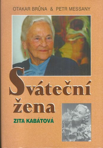 svatzen SVÁTEČNÍ ŽENA – ZITA KABÁTOVÁ