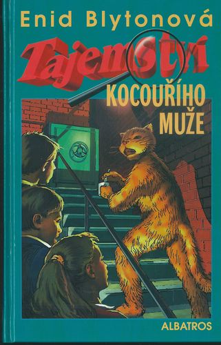 TAJEMSTVÍ KOCOUŘÍHO MUŽE – Enid Blytonová
