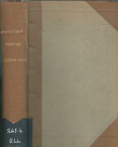 THE GROUNDWORK OF THE CHRISTIAN VIRTUES – Bishop Ullathorne