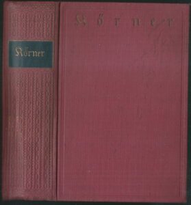 THEODOR KÖRNER SÄMTLICHE WERKE IN ZWEI BÄNDEN